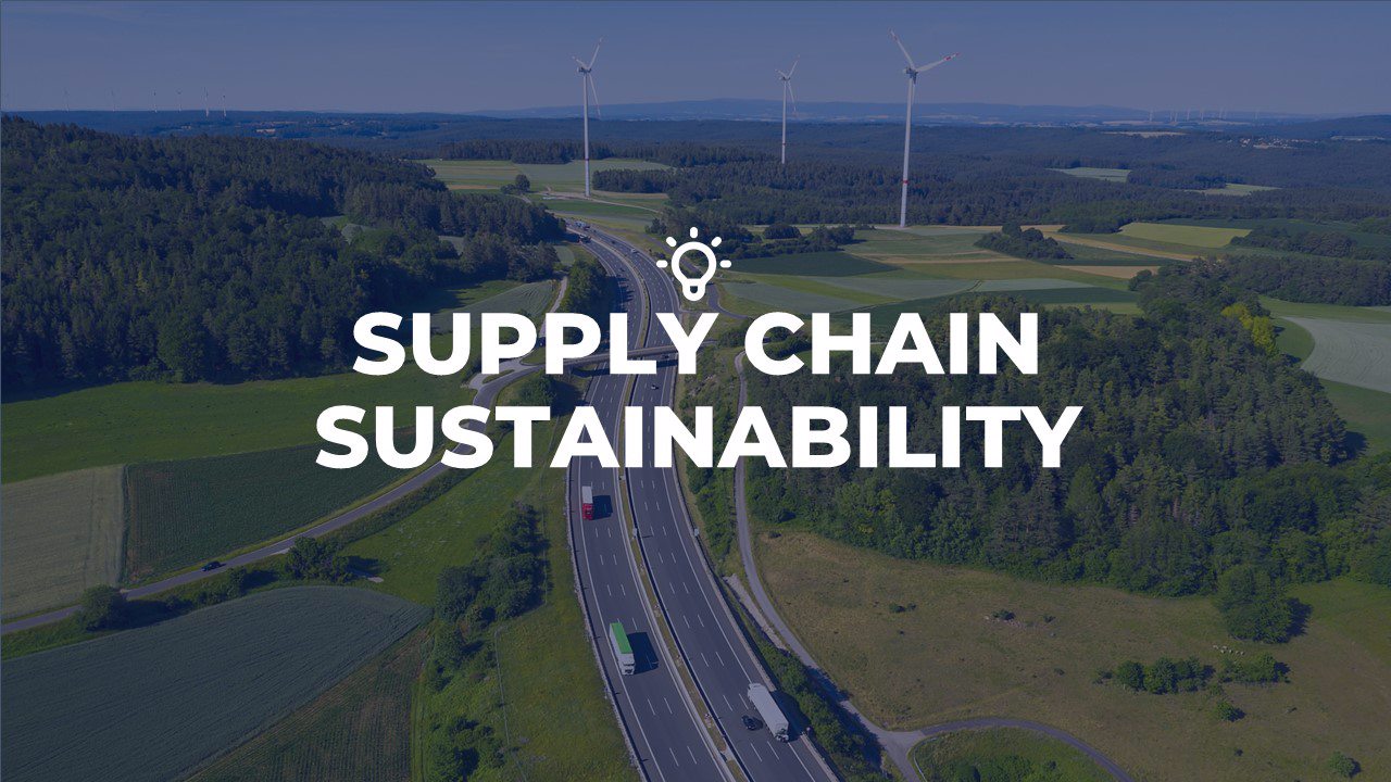 Supply Chain Sustainability